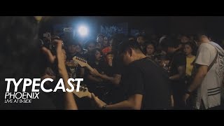 Typecast  Phoenix Live at BSide [upl. by Notrem]