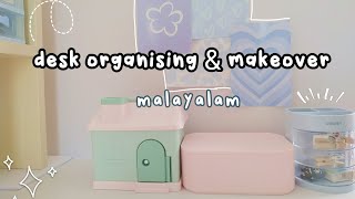 Cute Organising amp Simple Makeover  Desk Makeover  Malayalam [upl. by Dunston597]