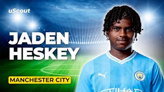 How Good Is Jaden Heskey at Manchester City [upl. by Orman]