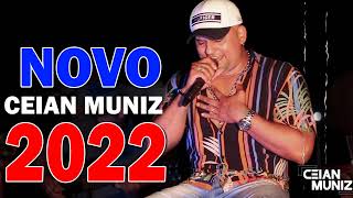 CEIAN MUNIZ 2022 CD COMPLETO [upl. by Anjanette]