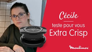 MOULINEX  Test et avis sur lExtracrisp  Découvrez les pommes de terres sautées de Cécile [upl. by Laundes391]