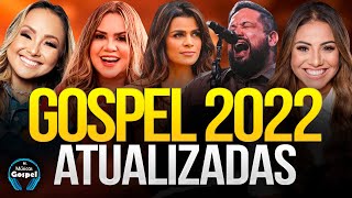 Louvores e Adoração 2022  As Melhores Músicas Gospel Mais Tocadas 2021  gospel 20222021 [upl. by Okihsoy]