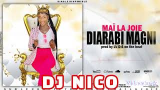 DJ NICO MAÏ LA JOIE DIARRABI MAGNI [upl. by Hsak]