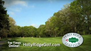 Holly Ridge Golf ClubGOLFJune2011 [upl. by Mun]