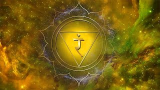 Solar Plexus Chakra Cosmic Energy Unlock your Inner Power Self Confidence Healing Music [upl. by Netsirt]