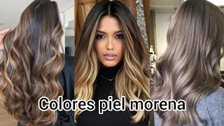 COLORES de PELO para PIEL MORENA 2023  TINTES para MORENAS CLARAS OSCURAS [upl. by Skippie]