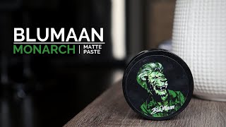 Blumaan  Monarch Matte Paste  The Best by Blumaan [upl. by Santos]