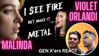 GEN Xers REACT  I See Fire  MALINDA and Violet Orlandi [upl. by Aisauqal]