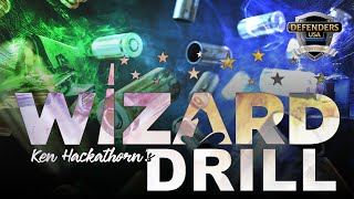 Ken Hackathorns Wizard Drill  The Ultimate Basic Handgun Proficiency Drill [upl. by Grizel109]