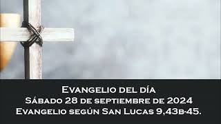 Evangelio del sábado 28 de septiembre de 2024 [upl. by Gora986]