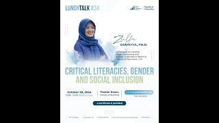 Lunch Talk 34 Critical Literacies Gender and Social Inclusion [upl. by Nabru]