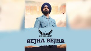 BEHJA BEHJA  THE LANDERS  FT AMMY VIRK  REFIX  DJ LISHKARA  DOWNLOAD LINK IN DESCRIPTION [upl. by Nanaj]