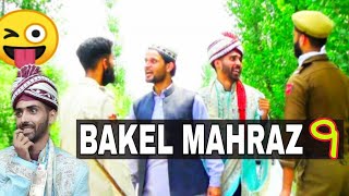 Bakel Mahraz part 9  Kashmiri wedding drama KCK [upl. by Kirstin282]