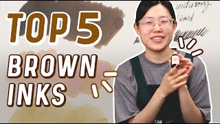 Swatching Our Top 5 Brown Inks [upl. by Uhp]