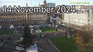 14 November 2024  Glasgows George Square webcam [upl. by Noguchi]