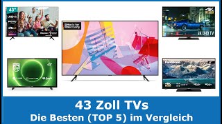 Die besten 43 Zoll TVs amp Fernseher 2024 TOP 5 🥇 Testsieger im Vergleich gut und günstig [upl. by Nosiddam]