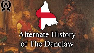 Alternate History of The Danelaw Alt History [upl. by Layne]