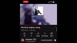 Rooftop snipers song [upl. by Amery]