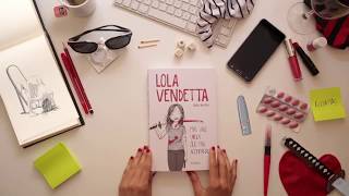 Libro Lola Vendetta  Más vale Lola que mal acompañada de Raquel Riba Rossy [upl. by Burty]