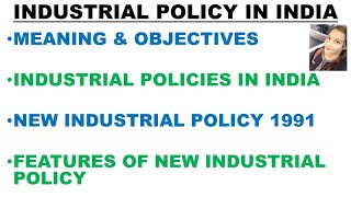 🛑INDUSTRIAL POLICIES IN INDIA  NEW INDUSTRIAL POLICY  By Ayushi Sharma  UPSC [upl. by Eahsed]