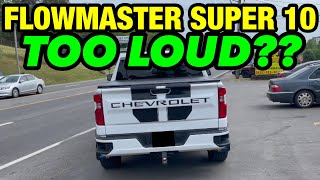 Is the Flowmaster Super 10 Too Loud [upl. by Tallbott635]