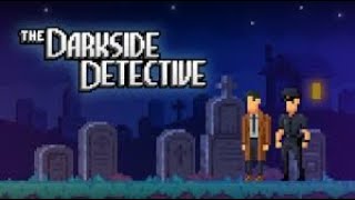 A Crappy Situation  The Darkside Detective  Episode 04  Disorient Express [upl. by Notrab20]