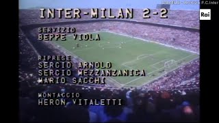 197879 22  18031979 INTERMilan 22 OrialiAltobelliDeVecchiDeVecchi Servizio DSRai [upl. by Hirza]