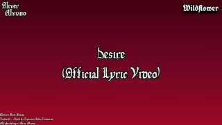 Oliver Alviano  Desire Official Lyric Video [upl. by Rj]