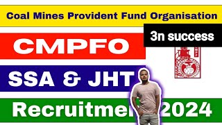 CMPFO SSA JHT RECRUITMENT 2024  ssa jht ssaupdate [upl. by Oznohpla]