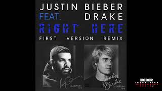 Justin Bieber feat Drake  Right Here First Version 2012 🆓🔗⤵️ ℗ Unreleased © [upl. by Hsirehc]