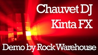 Chauvet DJ Kinta FX  Demo by Rock Warehouse [upl. by Gustaf]