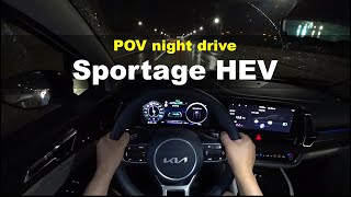 2022 Kia Sportage Hybrid FWD POV night drive [upl. by Kirre287]