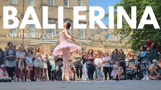 Ballet on the Streets of Scotland  Edinburgh Escapades 2 [upl. by Collin]