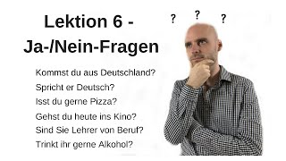 Deutschkurs A11 Lektion 6 JaNeinFragen [upl. by Claudine]