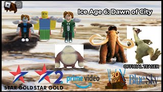 Ice Age 6 Dawn Of City  Official Teaser 2024 [upl. by Bright]