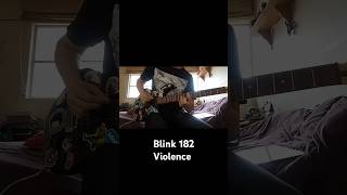 blink182 Violence guitar cover guitar guitarcover blink182 music cover [upl. by Lanod820]