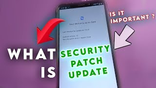 WHAT IS ANDROID SECURITY PATCH IS IT IMPORTANT TO INSTALL  😱😮 [upl. by Noirb]