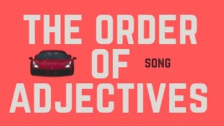 Order of adjectives Song [upl. by Naahs]