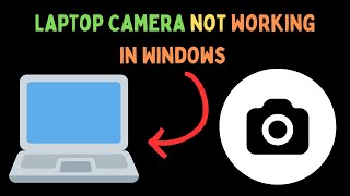 How to Fix Laptop Camera Not Working in Windows 11 [upl. by Ycnan]