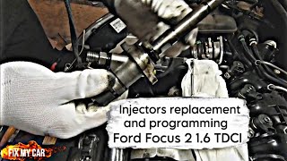 Injectors replacement and programming Ford Focus 2 16 TDCI  Fix My Car Garage [upl. by Kenzie]