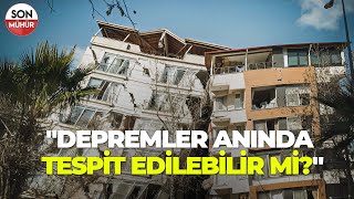 Depremler Anında Tespit Edilebilir Mi [upl. by Saimerej]