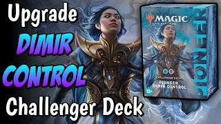 How to Upgrade the Dimir Control Pioneer Challenger Deck [upl. by Gillie]