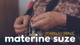 Materine suze  Tomislav Bralić  lyrics video [upl. by Hploda]