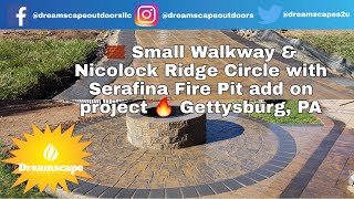 Small walkway amp Nicolock Ridge Circle with Serafina Fire Pit add on project in Gettysburg PA [upl. by Llemrej]