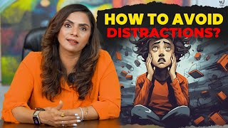 How to Avoid Distractions and Boost Your Focus  Dr Meghana Dikshit distractionfree [upl. by Encrata749]