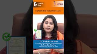 Is LASER Hair Removal SAFE Unwanted hair removal  Body LaserDrTina Ramachander Doctors Circle [upl. by Taryne]