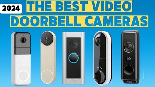 📷🔒Elevate Your Home Security The 5 Best Video Doorbell Cameras in 2024 [upl. by Nahsed475]