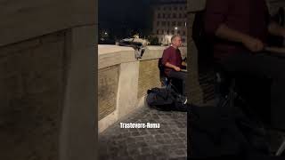 TrastevereRoma roma rome italy streetmusic vacation travel fun [upl. by Ecirbaf]