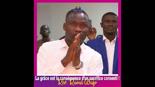 LA GRACE EST LA CONSEQUENCE D’UN SACRIFICE CONSENTI   Rév Raoul WAFO [upl. by Subir876]