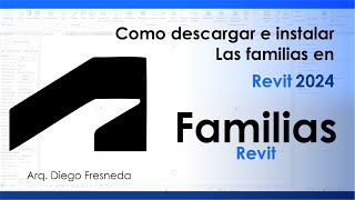 Como Descargar e Instalar Las familias en Revit 2024 [upl. by Tiphane84]